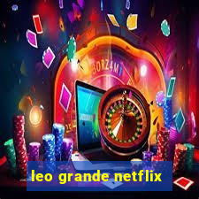 leo grande netflix